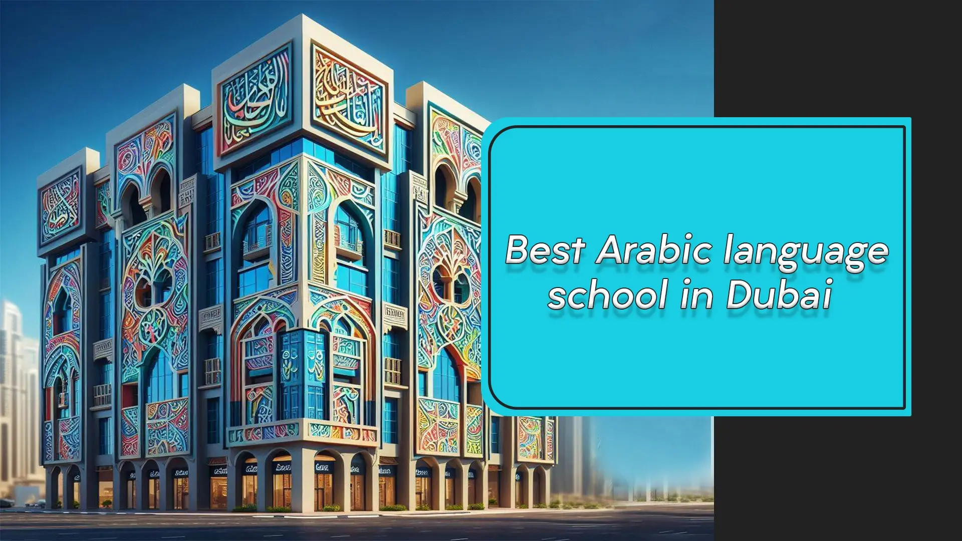 Best Arabic language school in Dubai