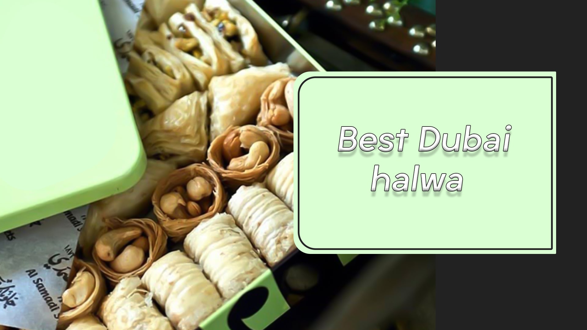 Best Dubai halwa