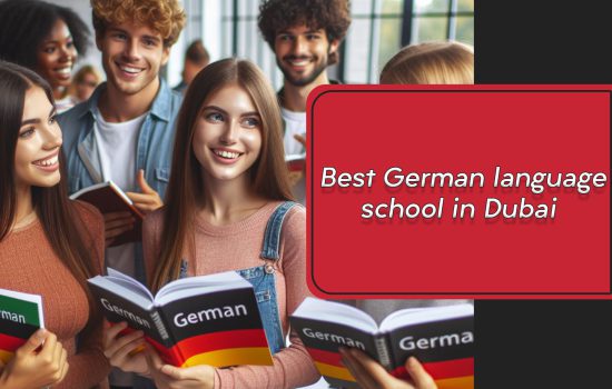Best German language school in Dubai