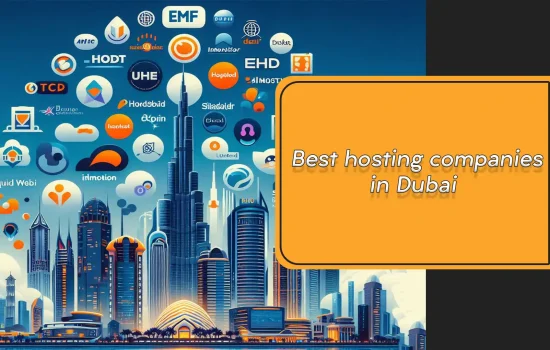 Best hosting companies in Dubai